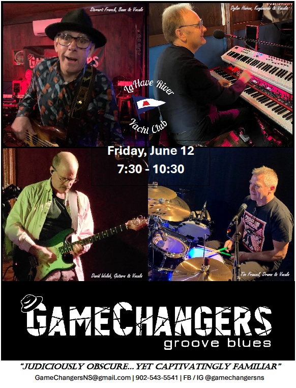GameChangers @ Lahave River Yacht Club, Friday, June 12th