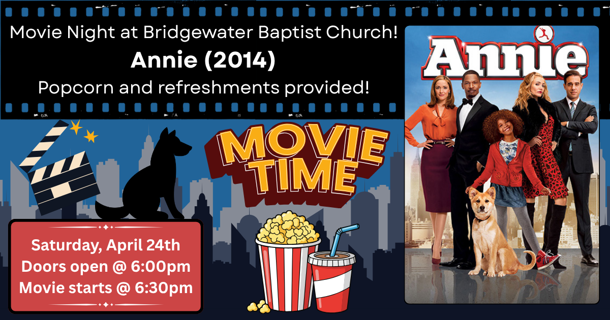 Movie Night at Bridgewater Baptist Church!