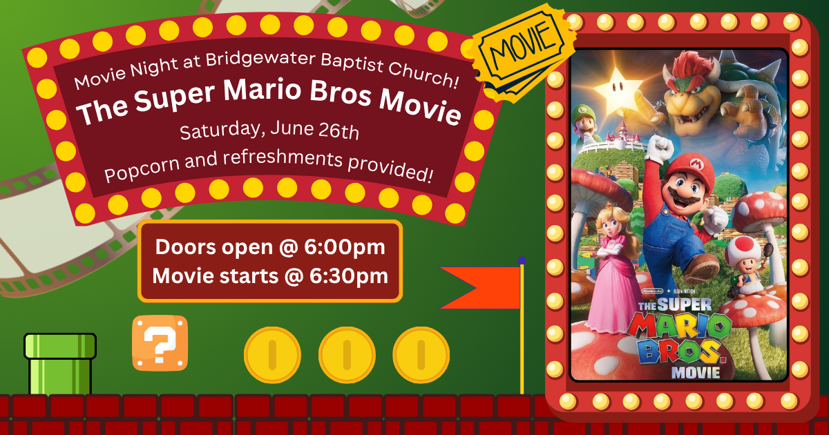 Movie Night at Bridgewater Baptist Church!
