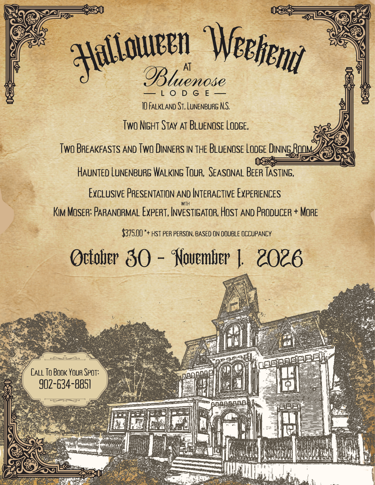 Halloween Weekend At Bluenose Lodge