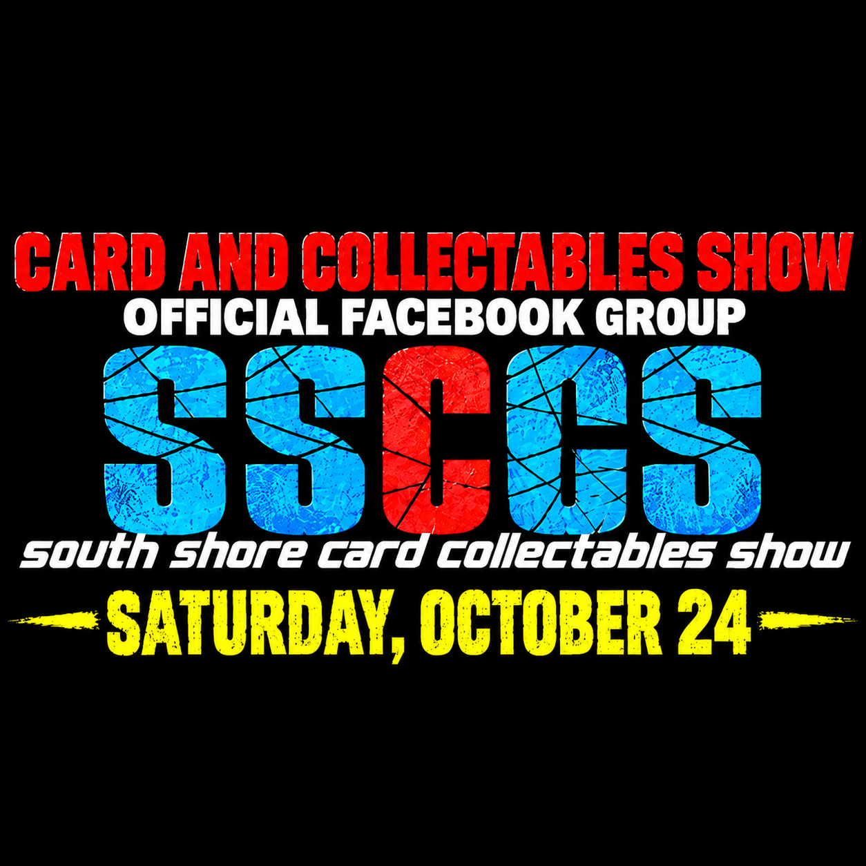 SOUTH SHORE CARDS AND COLLECTABLES SHOW